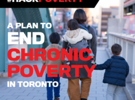 Hack Poverty: A Plan to End Chronic Poverty in Toronto